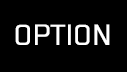 OPTION